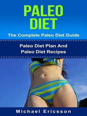 cover image of Paleo Diet--The Complete Paleo Diet Guide
